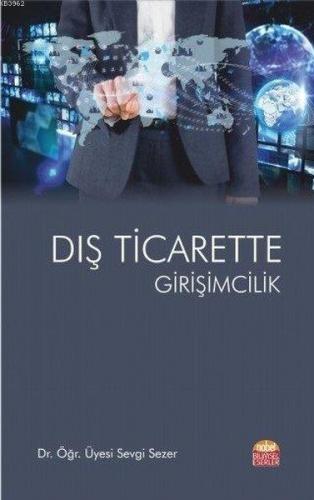 Dış Ticarette Girişimcilik Sevgi Sezer