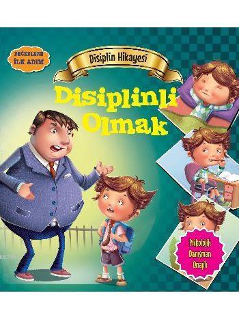 Disiplin Hikayesi - Disiplinli Olmak Tapasi De