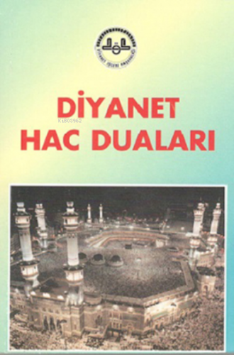 Diyanet Hac Duaları Kolektif