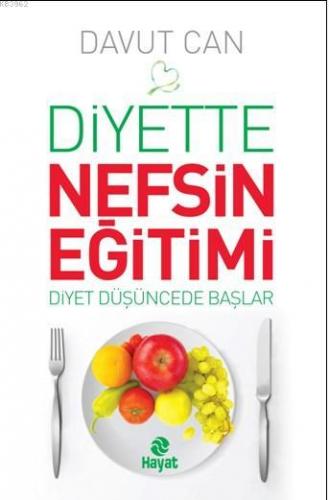 Diyette Nefsin Eğitimi Davut Can