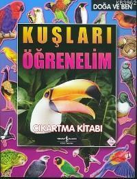 Doğa ve Ben - Kuşları Öğrenelim Peter Eldin