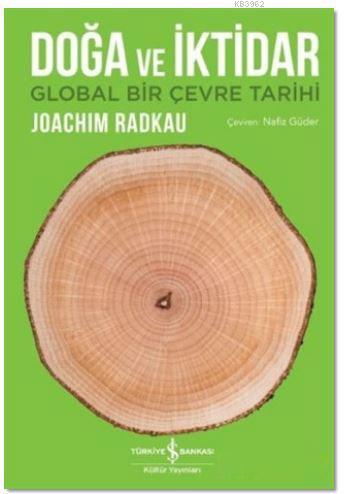 Doğa ve İktidar Joachim Radkau