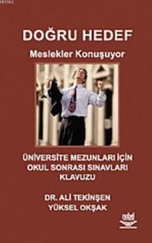 Doğru Hedef; Meslekler Konuşuyor Ali Tekinşen