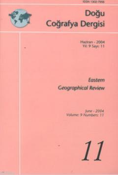 Doğu Coğrafya Dergisi Haziran 2004 Yıl: 9 Sayı: 11 Kolektif