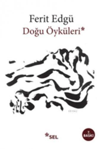 Doğu Öyküleri Ferit Edgü