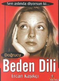 Doğurucu Beden Dili Ercan Kaşıkçı