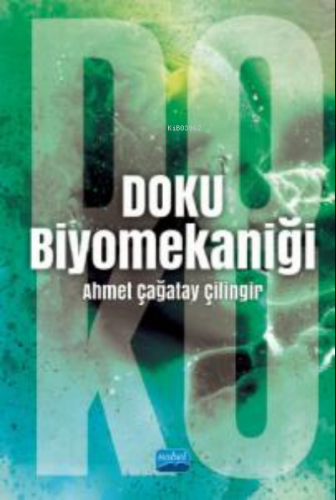 Doku Biyomekaniği Ahmet Çağatay Çilingir