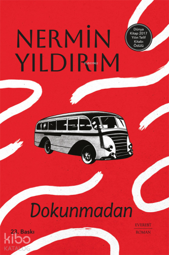 Dokunmadan Nermin Yıldırım