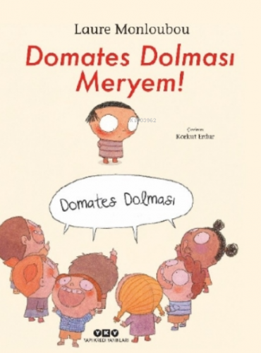 Domates Dolması Meryem! Laure Monloubou