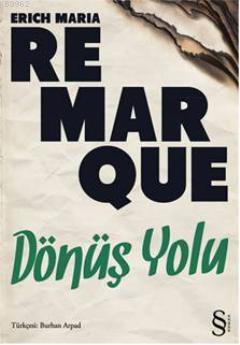 Dönüş Yolu Erich Maria Remarque