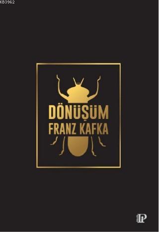 Dönüşüm Franz Kafka