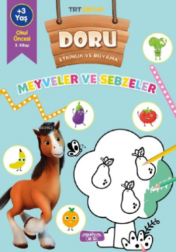 Doru Etkinlik ve Boyama – Meyveler ve Sebzeler