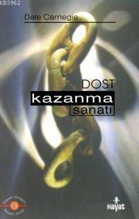 Dost Kazanma Sanatı Dale Carneige