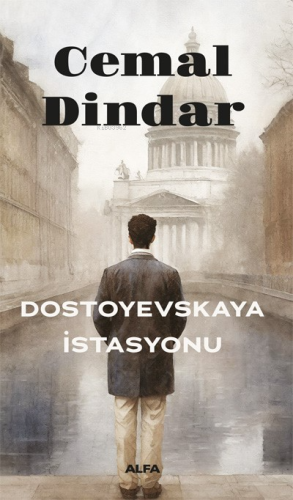 Dostoyevskaya İstasyonu Cemal Dindar