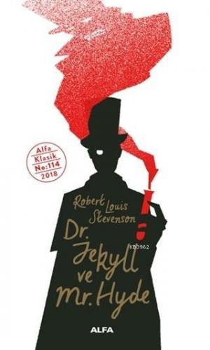 Dr. Jekyll ve Mr. Hyde Robert Louis Stevenson