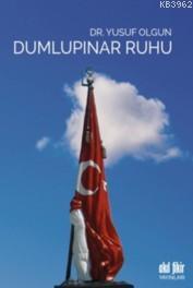 Dumlupınar Ruhu Yusuf Olgun