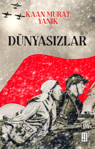 Dünyasızlar Kaan Murat Yanık