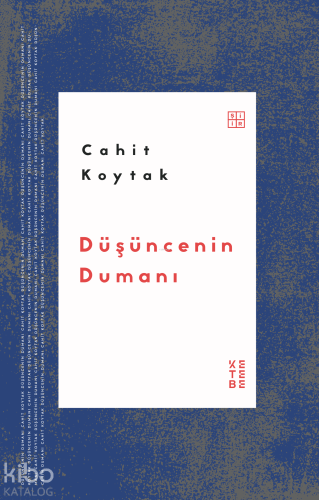 Düşüncenin Dumanı Cahit Koytak