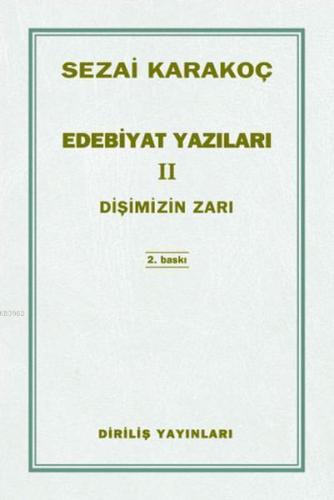 Edebiyat Yazıları 2 Sezai Karakoç