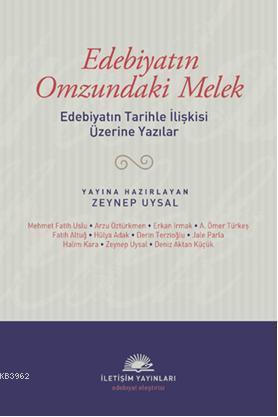 Edebiyatın Omzundaki Melek Zeynep Uysal