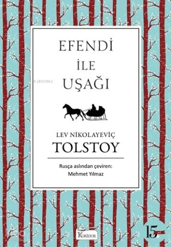 Efendi İle Uşağı (Karton Klasikler) Lev Nikolayeviç Tolstoy