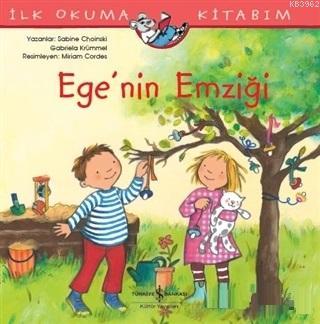 Ege'nin Emziği - İlk Okuma Kitabım Sabine Choinski