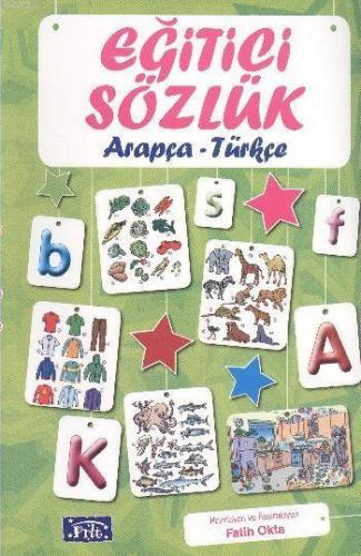 Eğitici Sözlük (Arapça - Türkçe) Fatih Okta