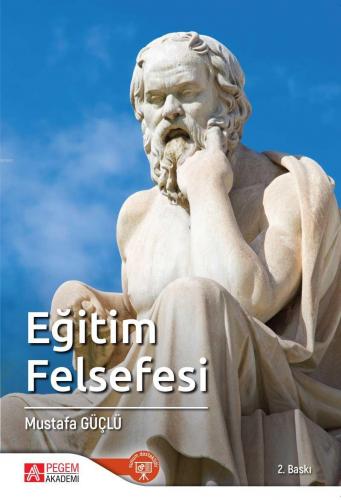 Eğitim Felsefesi Mustafa Güçlü