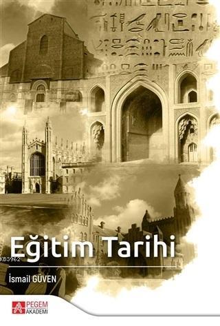 Eğitim Tarihi İsmail Güven