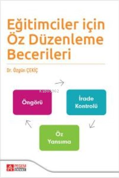 Eğitimciler İçin Öz Düzenleme Becerileri Özgün Çekiç