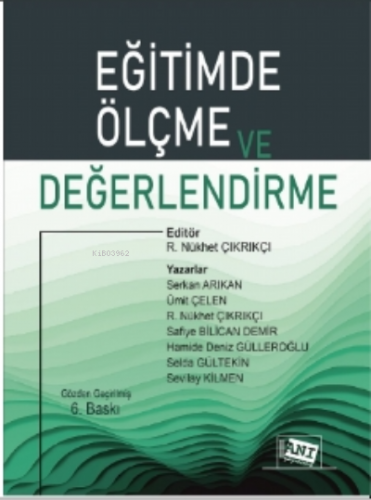 Eğitimde Ölçme ve Değerlendirme R. Nükhet Çıkrıkçı