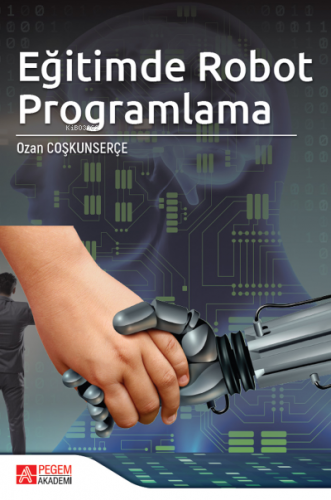 Eğitimde Robot Programlama Ozan Coşkunserçe