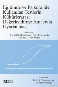 Eğitimde ve Psikolojide Kullanılan Testlerin Kültürlerarası Değerlendi