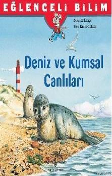 Eğlenceli Bilim: Deniz ve Kumsal Canlıları Monika Lange