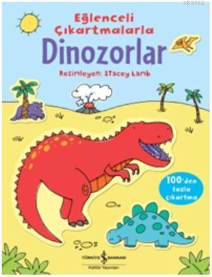 Eğlenceli Çıkartmalarla Dinozorlar Sam Taplin