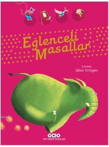 Eğlenceli Masallar Kolektif