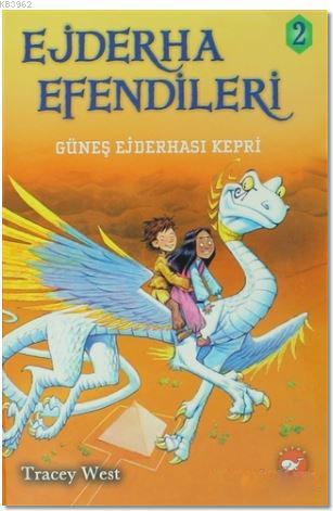 Ejderha Efendileri 2 - Güneş Ejderhası Kepri Tracey West