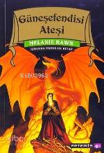 Ejderha Prens 3.kitap; Güneşefendisi Ateşi Melanie Rawn