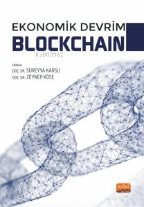 Ekonomik Devrim Blockchain Zeynep Köse