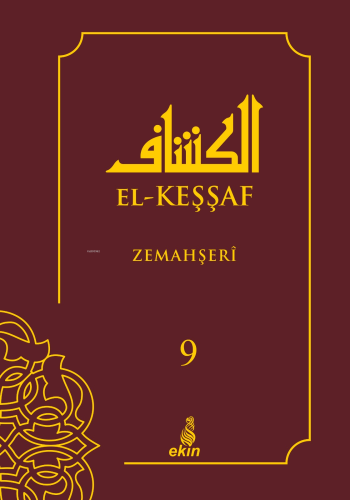 El Keşşaf - 9 Zemahşeri