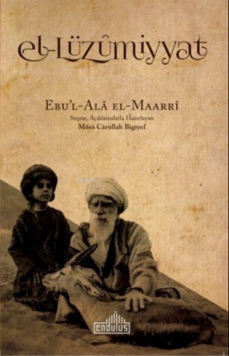 El-Lüzummiyat Ebu'l Ala El Mearri