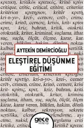 Eleştirel Düşünme Eğitimi Aytekin Demircioğlu