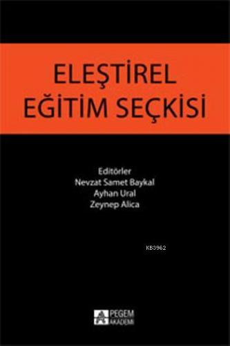 Eleştirel Eğitim Seçkisi Ayhan Ural