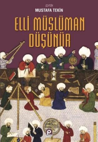 Elli Müslüman Düşünür Mustafa Tekin