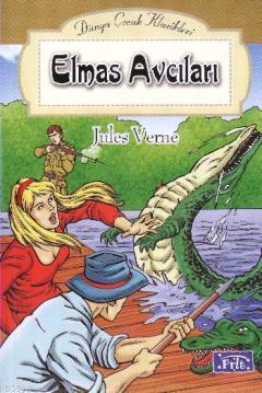 Elmas Avcıları Jules Verne