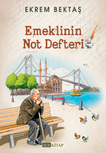 Emeklinin Not Defteri Ekrem Bektaş