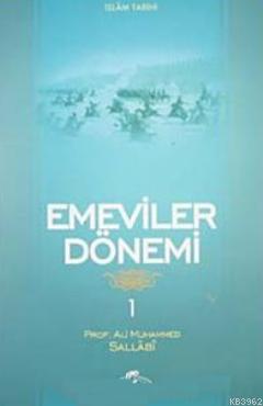 Emeviler Dönemi 1 Ali Muhammed Sallabi