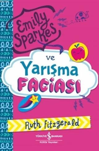 Emily Sparkes ve Yarışma Faciası Ruth Fitzgerald