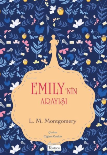 Emilynin Arayışı 3 - Bez Ciltli Lucy Maud Montgomery