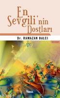 En Sevgili´nin Dostları Ramazan Balcı